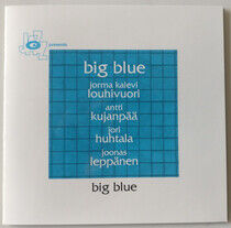 Big Blue - Big Blue