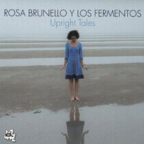 Brunello, Rosa Y Los Ferm - Upright Tales -Digi-