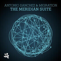 Sanchez, Antonio - Meridian Suite