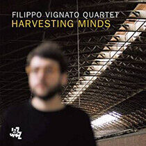 Vignato, Filippo -Quartet - Harvesting Minds