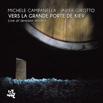 Campanella, Michelle & Ja - Vers La Grande Porte De..