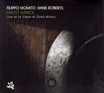Roberts, Hank/Filippo Vig - Ghost Dance