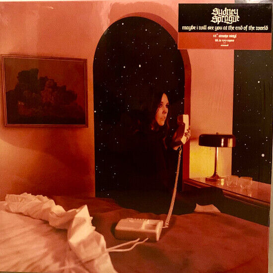 Sydney Sprague -Maybe I Will See You At The End Of The World (Vinyl)