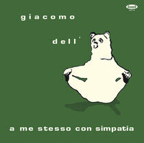 Dell'orso, Giacomo - A Me Stesso Con.. -Ltd-