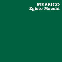 Macchi, Egisto - Messico