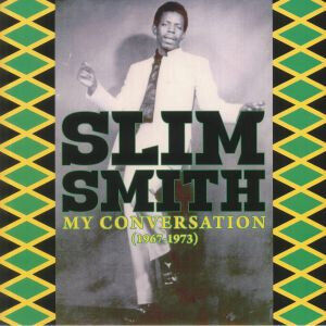 Smith, Slim - My Conversation