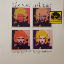 New York Dolls - Actress: the Birth of..
