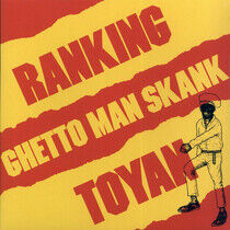 Ranking Toyan - Ghetto Man Skank