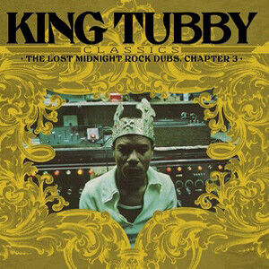 King Tubby - King Tubby\'s Classics:..