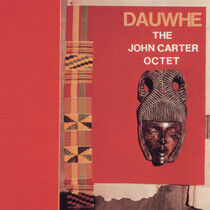 Carter, John -Octet- - Dauwhe -Reissue-