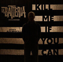 La Batteria - Kill Me If You Can