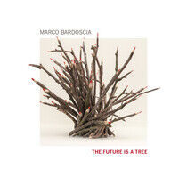 Bardoscia, Marco - Future is a Tree