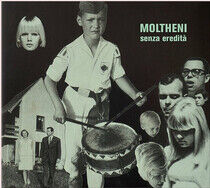 Moltheni - Senza Eredita