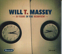 Massey, Will T. - 30 Years In the Rearview