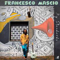 Mascio, Francesco - My Standards