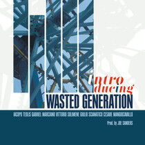 Wasted Generation - Introducing Wasted..