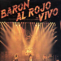 Baron Rojo - Al Rojo Vivo