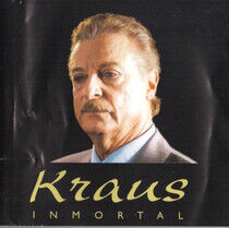 Kraus, Alfredo - Kraus Inmortal