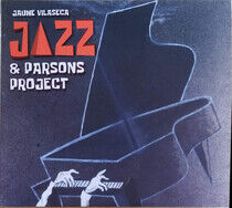 Vilaseca, Jaume - Jazz & Parons Project