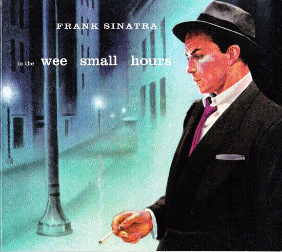 Sinatra, Frank - In the Wee.. -Coll. Ed-