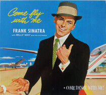 Sinatra, Frank - Come Fly.. -Coll. Ed-