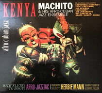 Machito & His Afro-Cubans - Kenya/With Flute To Boot