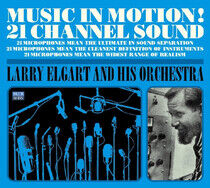 Elgart, Larry & His Orche - Music In Motion!/More..