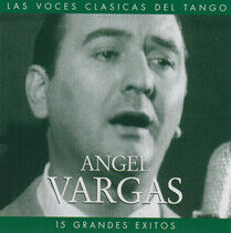 Vargas, Angel - 15 Grandes Exitos