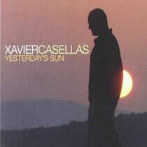 Casellas, Xavier - Yesterday's Sun