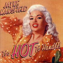 Mansfield, Jayne - Too Hot To.. -Digi-