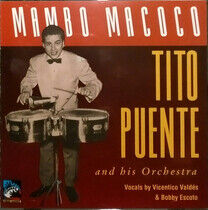 Puente, Tito -Orchestra- - Mambo Macoco 1949-1951