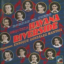 Orquesta Havana/Riverside - Rompan El Cuero