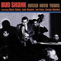 Shank, Bud - Bossa Nova Years