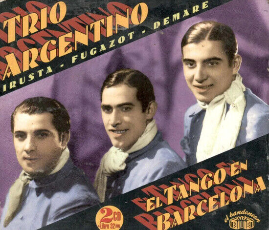 Trio Argentino - El Tango En Barcelona