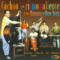 Cachao Y Su Ritmo Calient - From Havana To New York