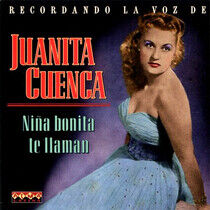 Cuenca, Juanita - Nina Bonita Te Liaman