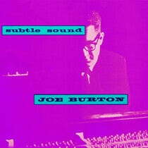 Burton, Joe -Trio- - Subtle Sound