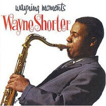 Shorter, Wayne - Wayning Moments