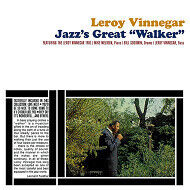 Vinnegar, Leroy -Trio- - Jazz\'s Great Walker