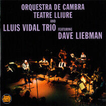 Vidal, Lluis -Trio- - Featuring Dave Liebman