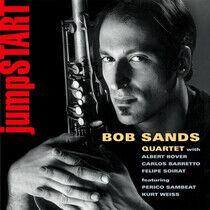 Sands, Bob -Quartet- - Jumpstart