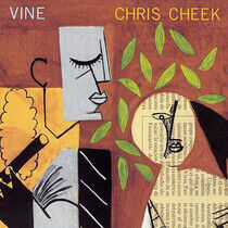 Cheek, Chris - Vine