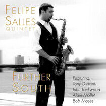 Salles, Felipe -Quintet- - Further South