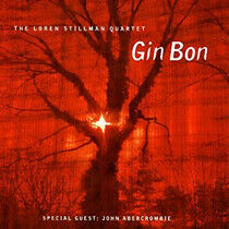 Stillman, Loren -Quartet- - Gin Bon
