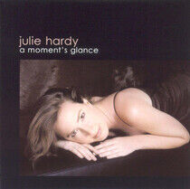 Hardy, Julie - A Moment's Glance