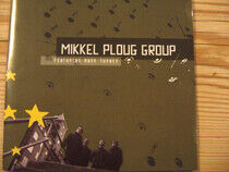 Ploug, Mikkel -Group- - Mikkel Ploug Group