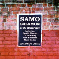 Salamon, Samo Nyc Quintet - Government Cheese