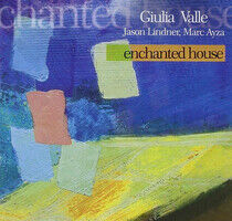 Valle, Giulia - Enchanted House