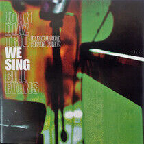 Diaz, Joan -Trio- - We Sing Bill Evans -..
