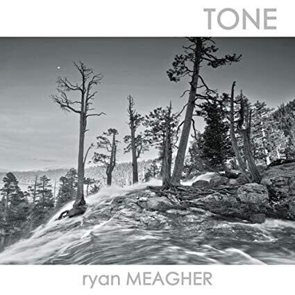 Meagher, Ryan - Tone